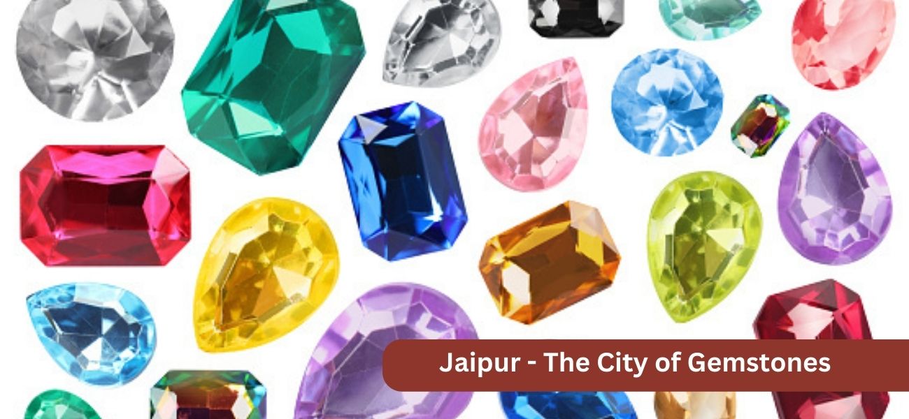 Jaipur - City of Gemstone