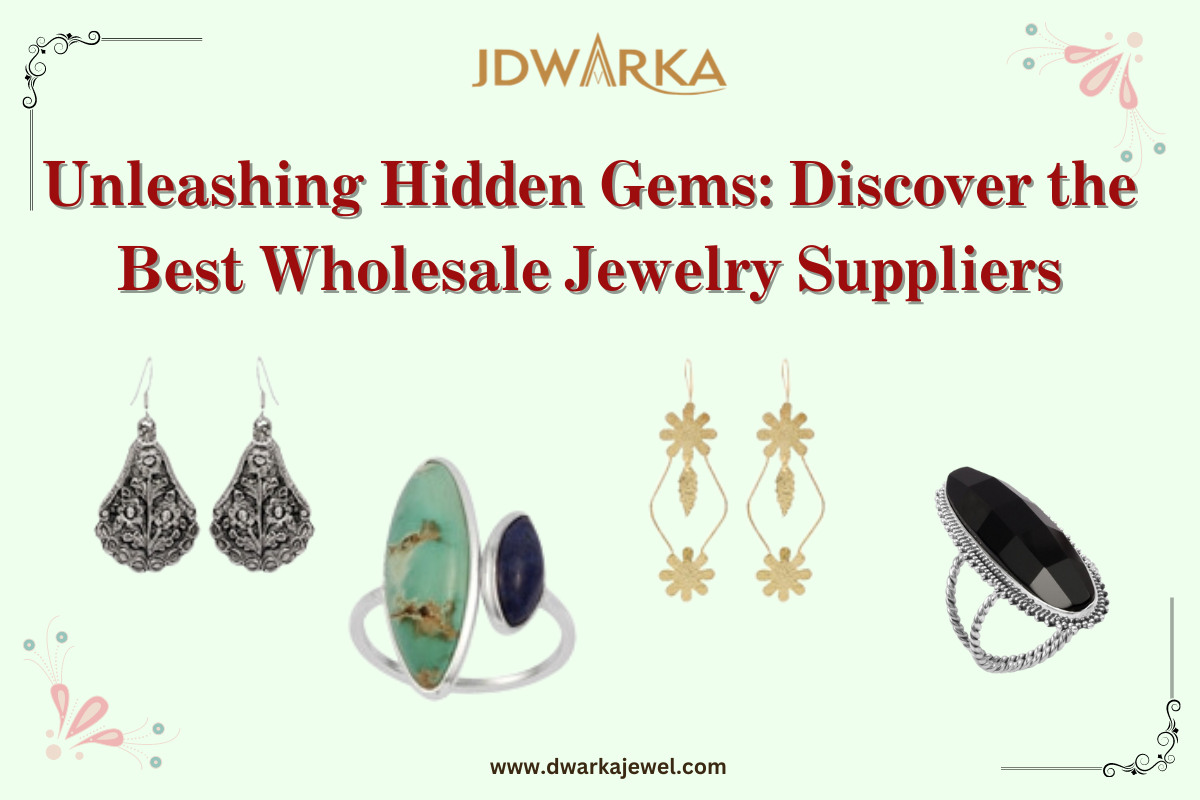 unleashing-hidden-gems-discover-the-best-wholesale-jewelry-suppliers